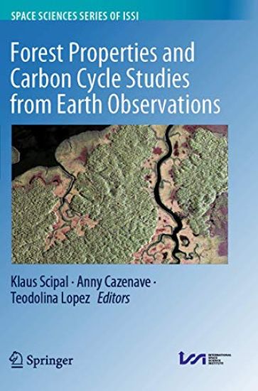 Forest Properties and Carbon Cycle Studies from Earth Observations
