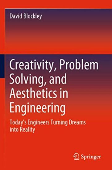Creativity, Problem Solving, and Aesthetics in Engineering
