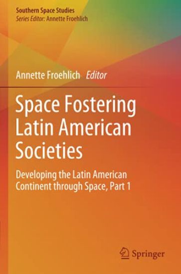 Space Fostering Latin American Societies