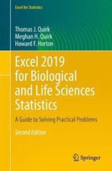 Excel 2019 for Biological and Life Sciences Statistics