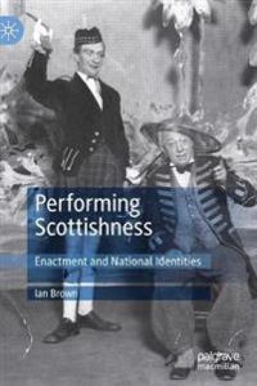 Performing Scottishness