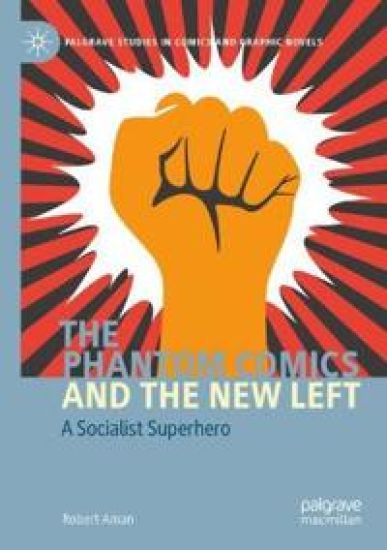 The Phantom Comics and the New Left