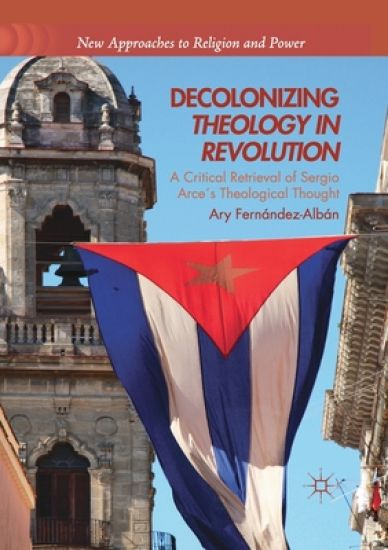 Decolonizing Theology in Revolution