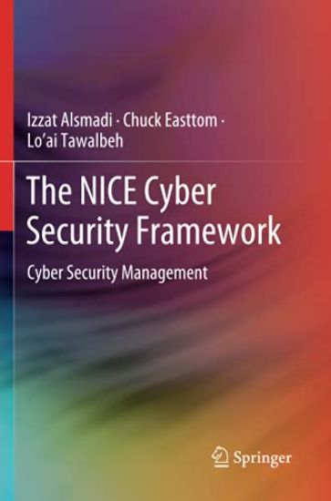 The NICE Cyber Security Framework