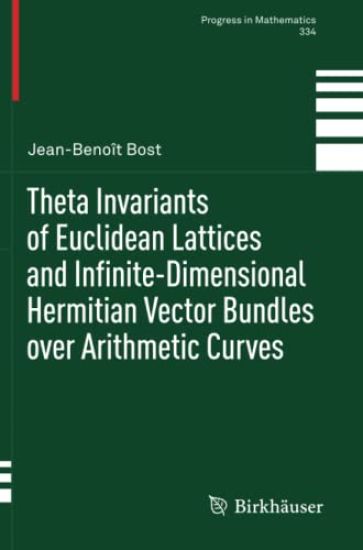 Theta Invariants of Euclidean Lattices and Infinite-Dimensional Hermitian Vector Bundles over Arithmetic Curves