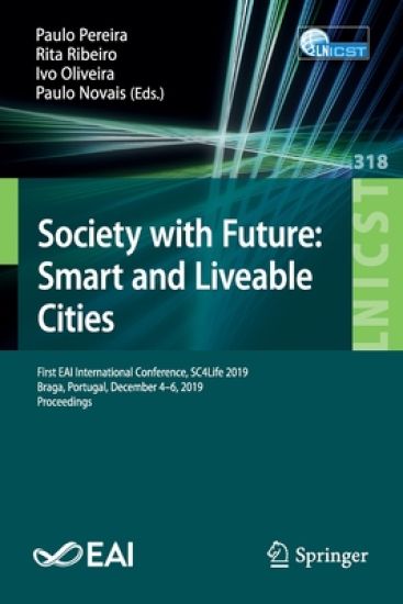 Society with Future: Smart and Liveable Cities