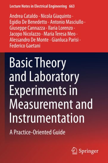 Basic Theory and Laboratory Experiments in Measurement and Instrumentation