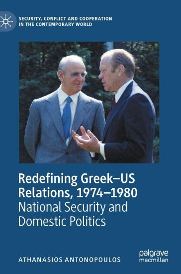 Redefining Greek–US Relations, 1974–1980
