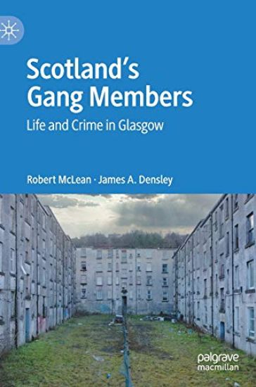 Scotland’s Gang Members