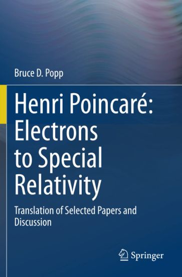 Henri Poincaré: Electrons to Special Relativity