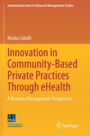Innovation in Community-Based Private Practices Through eHealth