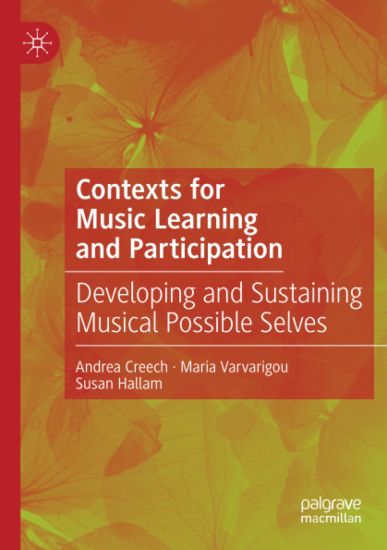 Contexts for Music Learning and Participation