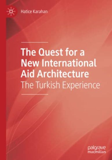 The Quest for a New International Aid Architecture