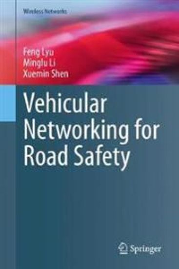 Vehicular Networking for Road Safety