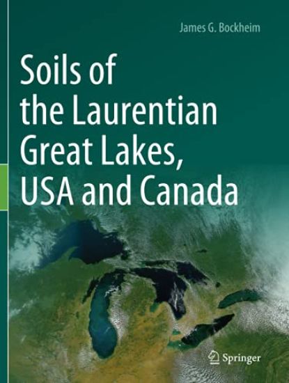 Soils of the Laurentian Great Lakes, USA and Canada