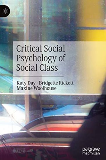 Critical Social Psychology of Social Class