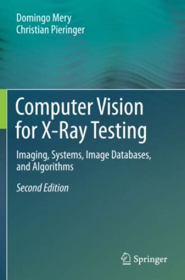 Computer Vision for X-Ray Testing