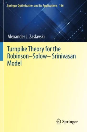 Turnpike Theory for the Robinson–Solow–Srinivasan Model