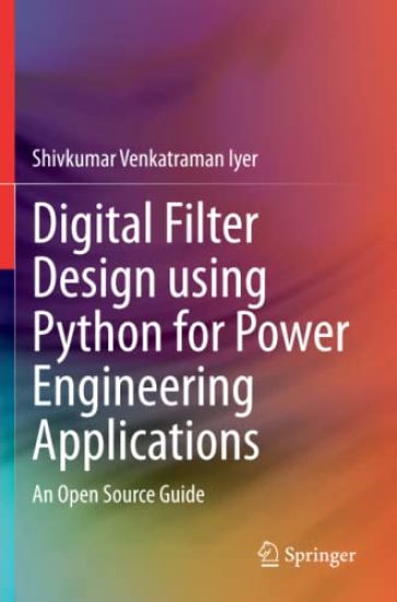 Digital Filter Design using Python for Power Engineering Applications
