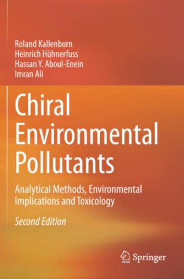 Chiral Environmental Pollutants