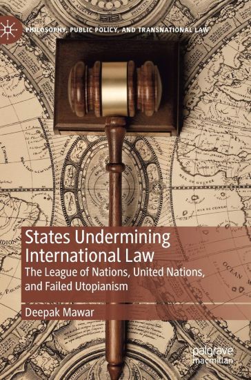 States Undermining International Law