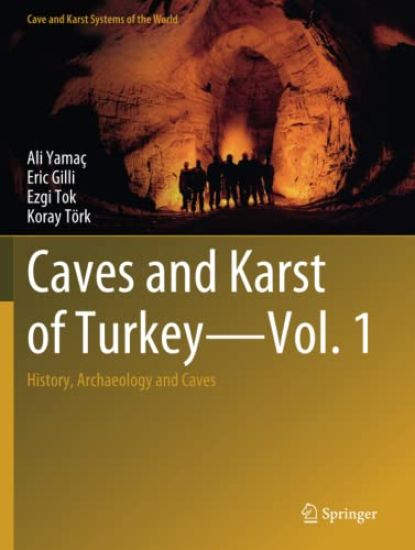 Caves and Karst of Turkey - Vol. 1