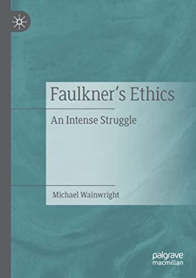 Faulkner’s Ethics