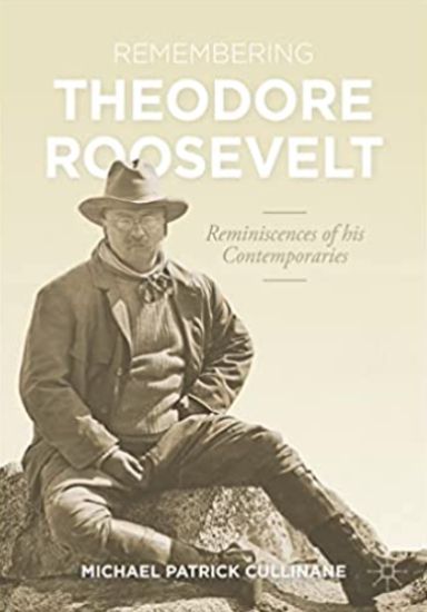 Remembering Theodore Roosevelt