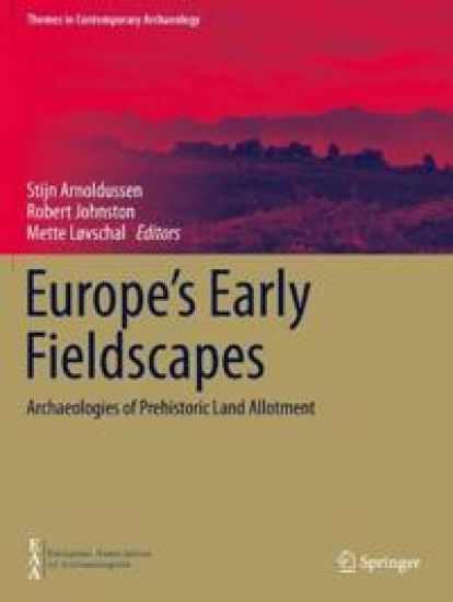 Europe's Early Fieldscapes