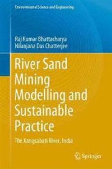 River Sand Mining Modelling and Sustainable Practice
