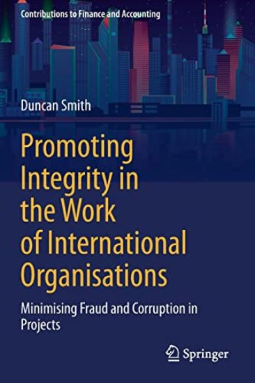 Promoting Integrity in the Work of International Organisations