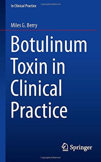 Botulinum Toxin in Clinical Practice