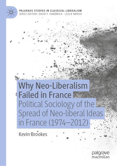 Why Neo-Liberalism Failed in France