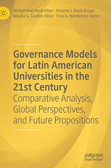 Governance Models for Latin American Universities in the 21st Century