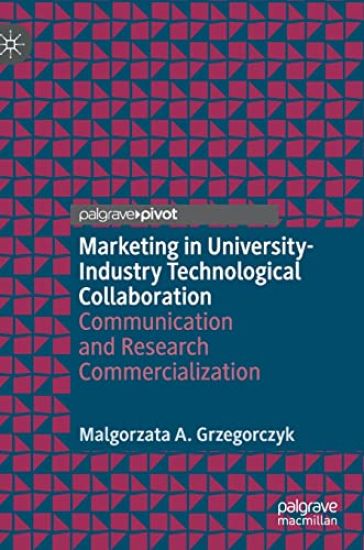 Marketing in University-Industry Technological Collaboration