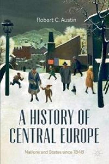 A History of Central Europe