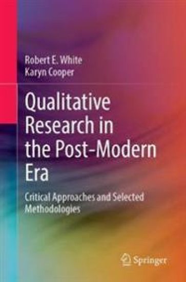 Qualitative Research in the Post-Modern Era