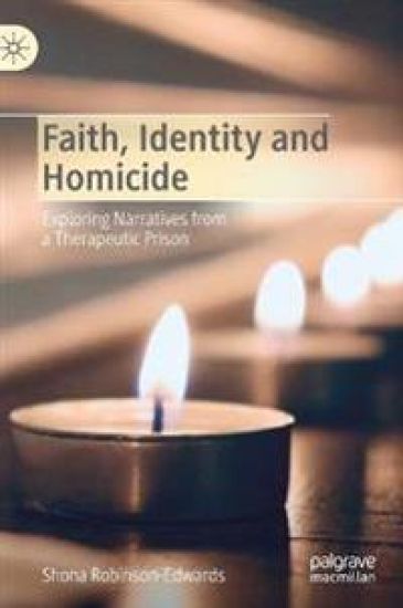 Faith, Identity and Homicide
