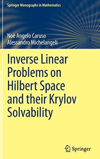 Inverse Linear Problems on Hilbert Space and their Krylov Solvability