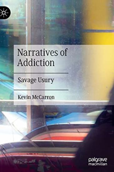 Narratives of Addiction