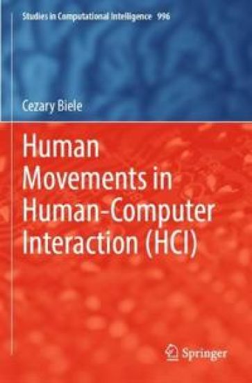 Human Movements in Human-Computer Interaction (HCI)