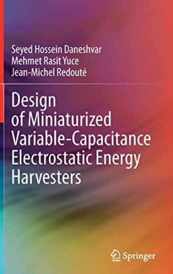 Design of Miniaturized Variable-Capacitance Electrostatic Energy Harvesters