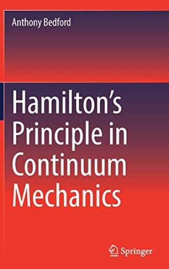 Hamilton’s Principle in Continuum Mechanics