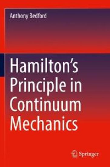 Hamilton’s Principle in Continuum Mechanics