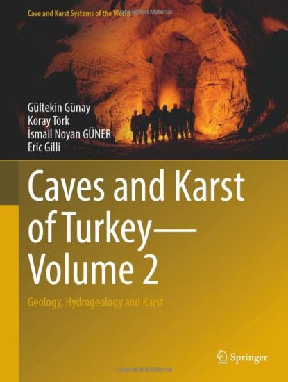 Caves and Karst of Turkey - Volume 2