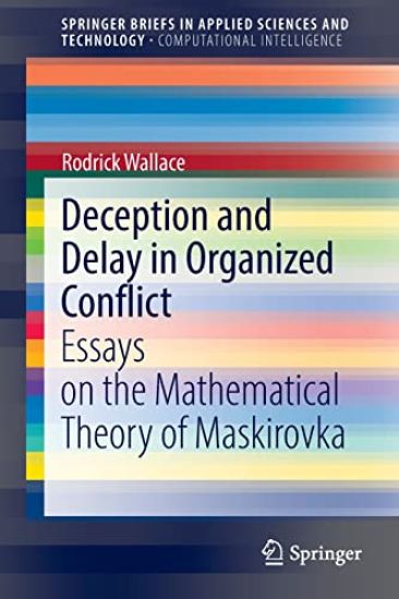 Deception and Delay in Organized Conflict