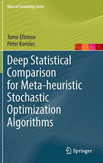 Deep Statistical Comparison for Meta-heuristic Stochastic Optimization Algorithms