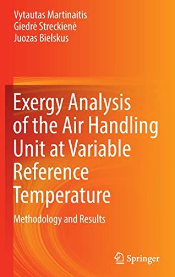 Exergy Analysis of the Air Handling Unit at Variable Reference Temperature