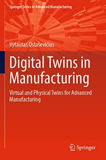 Digital Twins in Manufacturing