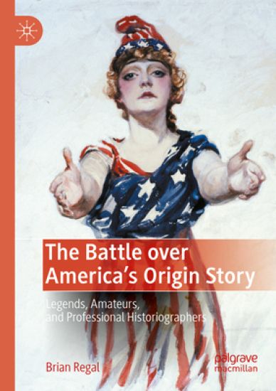 The Battle over America's Origin Story